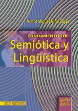 FUNDAMENTOS DE SEMITICA Y LINGSTICA - 5TA EDICIN