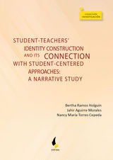 STUDENT-TEACHERS' IDENTITY CONSTRUCTION AND ITS CONNECTION WITH STUDENT-CENTERED APPROACHES:
COLECCIN INVESTIGACIN