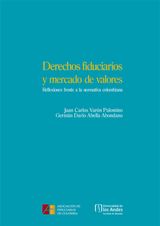 DERECHOS FIDUCIARIOS Y MERCADO DE VALORES