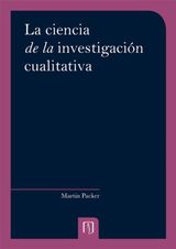 LA CIENCIA DE LA INVESTIGACIN CUALITATIVA