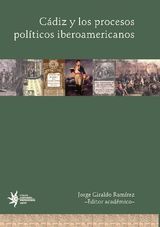 CDIZ Y LOS PROCESOS POLTICOS IBEROAMERICANOS