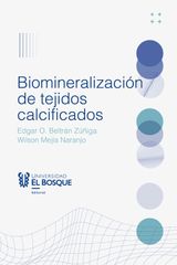 BIOMINERALIZACIN DE TEJIDOS CALCIFICADOS
ODONTOLOGA