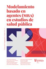 MODELAMIENTO BASADO EN AGENTES (MBA) EN ESTUDIO DE SALUD PBLICA
MEDICINA