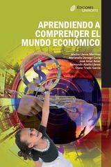 APRENDIENDO A COMPRENDER EL MUNDO ECONMICO