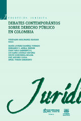 DEBATES CONTEMPORNEOS DE DERECHO PBLICO EN COLOMBIA
COLECCIN JURDICA