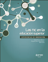 LAS TIC EN LA EDUCACIN SUPERIOR.