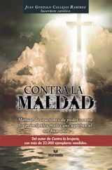 CONTRA LA MALDAD