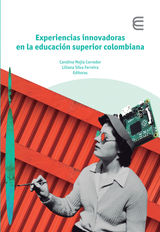 EXPERIENCIAS INNOVADORAS EN LA EDUCACIN SUPERIOR COLOMBIANA