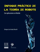 ENFOQUE PRCTICO DE LA TEORA DE ROBOTS