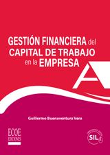 GESTIN FINANCIERA DEL CAPITAL DE TRABAJO EN LA EMPRESA