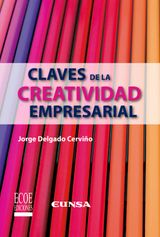 CLAVES DE LA CREATIVIDAD EMPRESARIAL