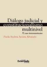 DILOGO JUDICIAL Y CONSTITUCIONALISMO MULTINIVEL