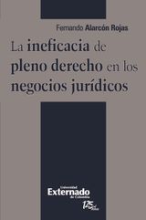 LA INEFICACIA DE PLENO DERECHO EN LOS NEGOCIOS JURDICOS