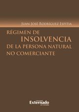 RGIMEN DE INSOLVENCIA DE LA PERSONA NATURAL NO COMERCIANTE