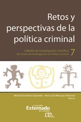 RETOS Y PERSPECTIVAS DE LA POLTICA CRIMINAL