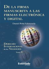 DE LA FIRMA MANUSCRITA A LAS FIRMAS ELECTRNICA Y DIGITAL