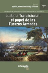 JUSTICIA TRANSICIONAL: EL PAPEL DE LAS FUERZAS ARMADAS