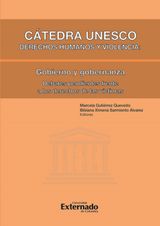 CTEDRA UNESCO DERECHOS HUMANOS Y VIOLENCIA: GOBIENO Y GOBERNANZA - DEBATES PENDIENTES