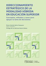 DIRECCIONAMIENTO ESTRATGICO DE LA MODALIDAD HBRIDA EN EDUCACIN SUPERIOR