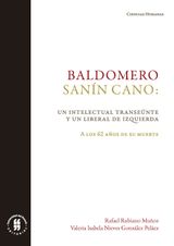 BALDOMERO SANN CANO: UN INTELECTUAL TRANSENTE Y UN LIBERAL DE IZQUIERDA