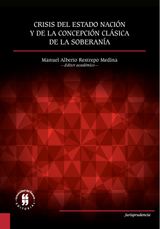 CRISIS DEL ESTADO NACIN Y DE LA CONCEPCIN CLSICA DE LA SOBERANA