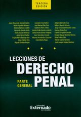LECCIONES DE DERECHO PENAL: PARTE GENERAL. TERCERA EDICIN