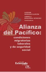 ALIANZA DEL PACFICO: CONDICIONES MIGRATORIAS LABORALES