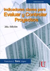 INDICADORES Y CLAVES PARA EVALUAR Y CONTROLAR PROYECTOS 2 EDICIN