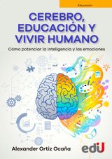 CEREBRO, EDUCACIN Y VIVIR HUMANO