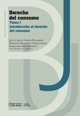 DERECHO DEL CONSUMO. TOMO I, INTRODUCCIN AL DERECHO DEL CONSUMO