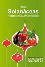 MANUAL PARA EL CULTIVO DE HORTALIZAS. FAMILIA SOLANCEAS