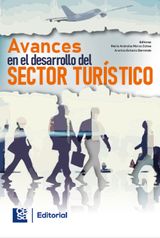 AVANCES EN EL DESARROLLO DEL SECTOR TURSTICO