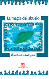 LA MAGIA DEL ABUELO