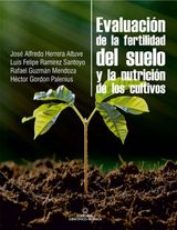 EVALUACIN DE LA FERTILIDAD DEL SUELO Y DE LA NUTRICIN DE LOS CULTIVOS