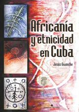 AFRICANA Y ETNICIDAD EN CUBA