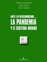 ANTE LO DESCONOCIDO... LA PANDEMIA Y EL SISTEMA MUNDO