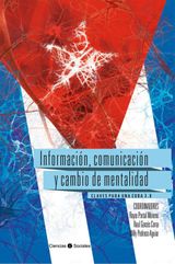 INFORMACIN, COMUNICACIN Y CAMBIO DE MENTALIDAD