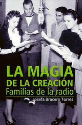 LA MAGIA DE LA CREACIN