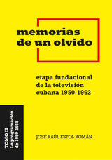 MEMORIAS DE UN OLVIDO II