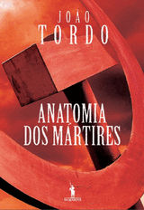 ANATOMIA DOS MRTIRES