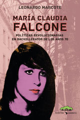 MARA CLAUDIA FALCONE
SOCIOLOGA Y POLTICA