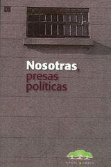 NOSOTRAS PRESAS POLTICAS
SOCIOLOGA Y POLTICA