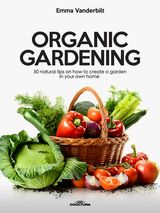 ORGANIC GARDENING