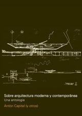 SOBRE ARQUITECTURA MODERNA Y CONTEMPORNEA