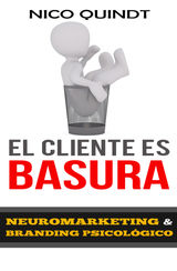 EL CLIENTE ES BASURA