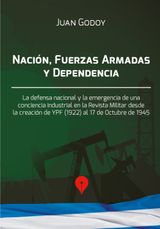 NACIN, FUERZAS ARMADAS Y DEPENDENCIA