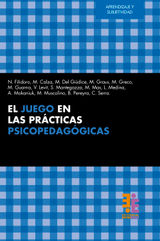 EL JUEGO EN LAS PRCTICAS PSICOPEDAGGICAS
APRENDIZAJE Y SUBJETIVIDAD