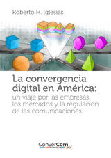 LA CONVERGENCIA DIGITAL EN AMRICA
CUADERNOS CONVERCOM