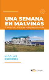 UNA SEMANA EN MALVINAS