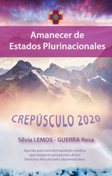 CREPSCULO 2020 - AMANECER DE ESTADOS PLURINACIONALES